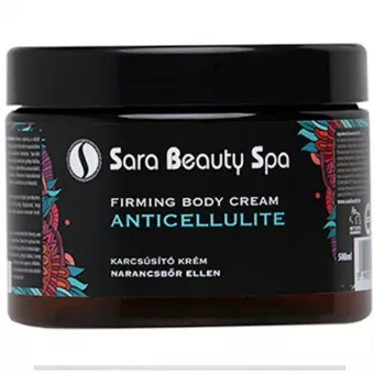 Sara Beauty Feszesítő és Narancsbőr elleni krém - Firming Anticellulite 500ml